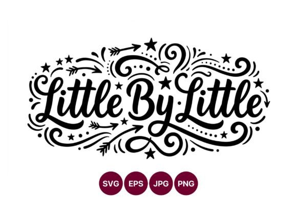 Little by Little Script Text Vector: Graphics & Illustrations